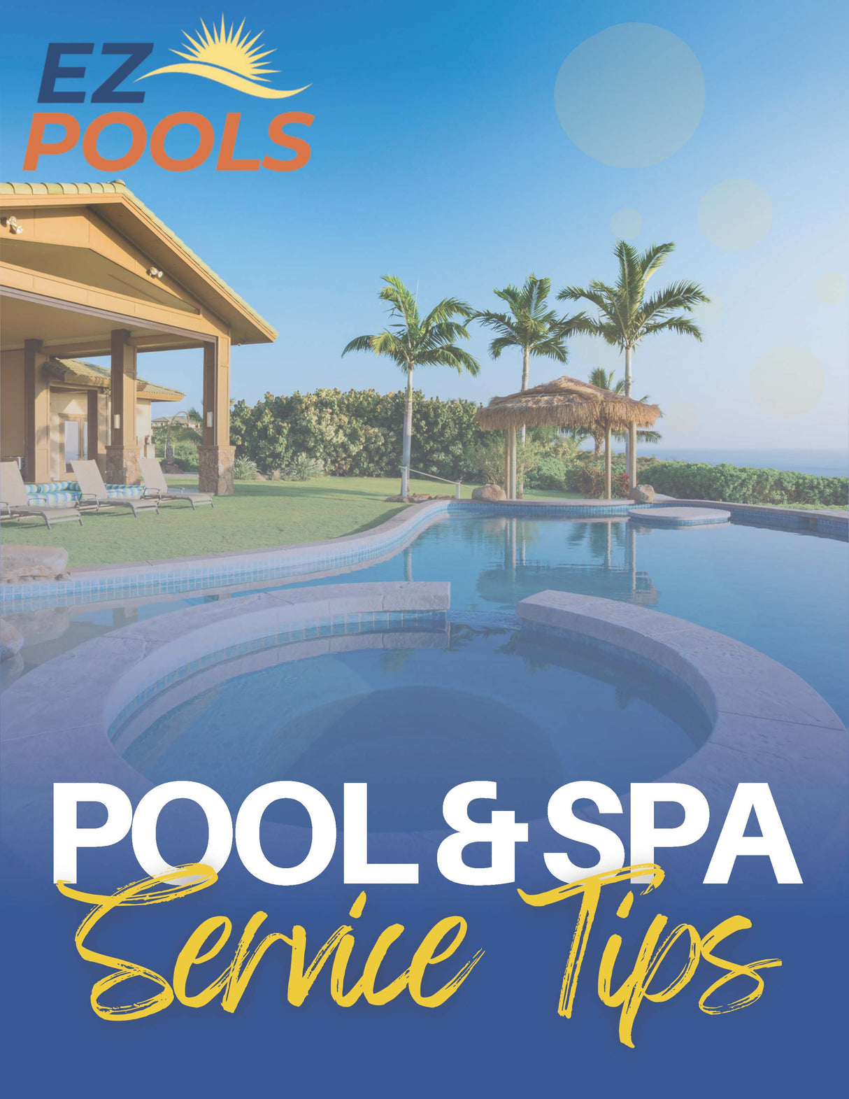 POOL & SPA Service Tips